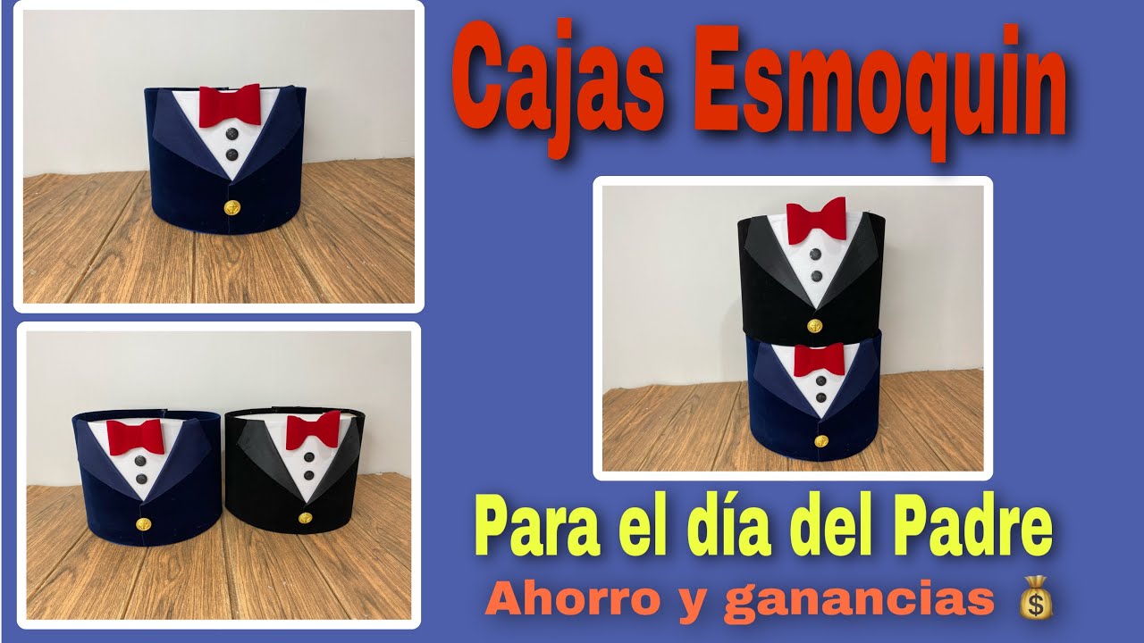 Cajas Esmoquin para el día del Padre 🤵‍♂️👔lindas y fáciles 🥸❤️