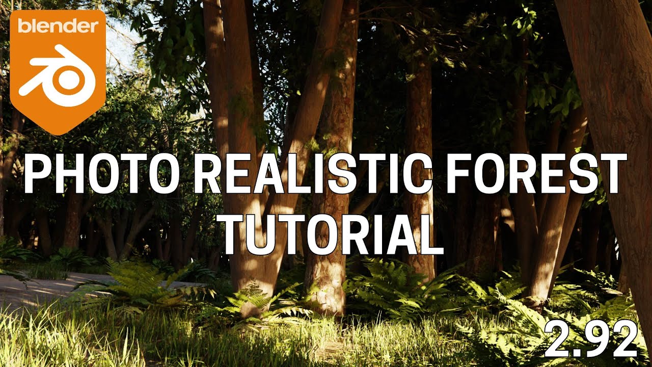 Create a Photo Realistic Forest - Blender 2.92 Tutorial (With Quixel Megascans)