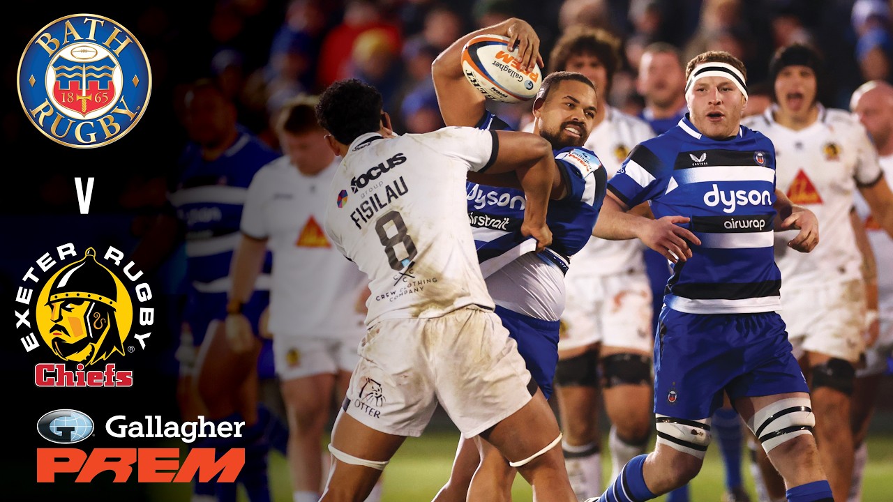 FULL MATCH: Bath Rugby v Exeter Chiefs | Gallagher PREM 25/26 | Round 9