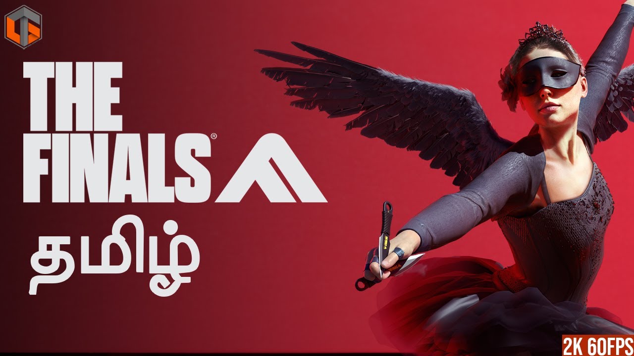 இறுதி சுற்று The Finals Tamil Live TamilGaming