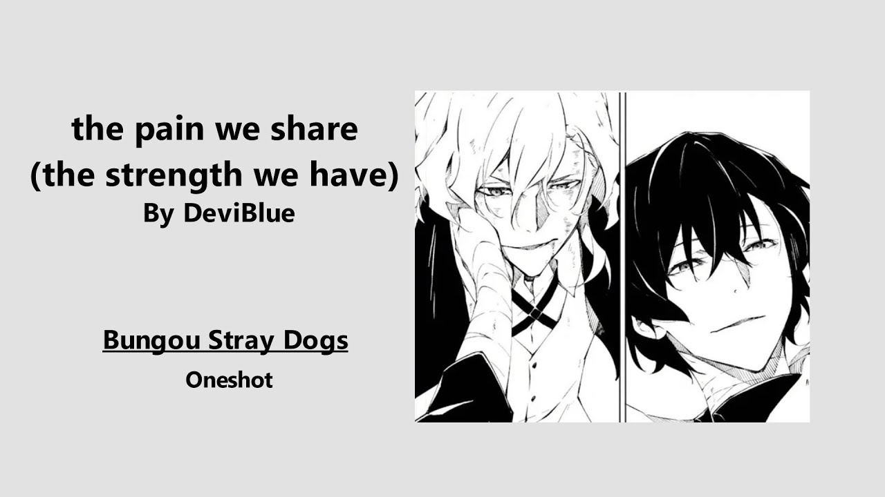 боль, которую мы разделяем (сила, которую мы имеем) - Podfic (BSD) - Oneshot