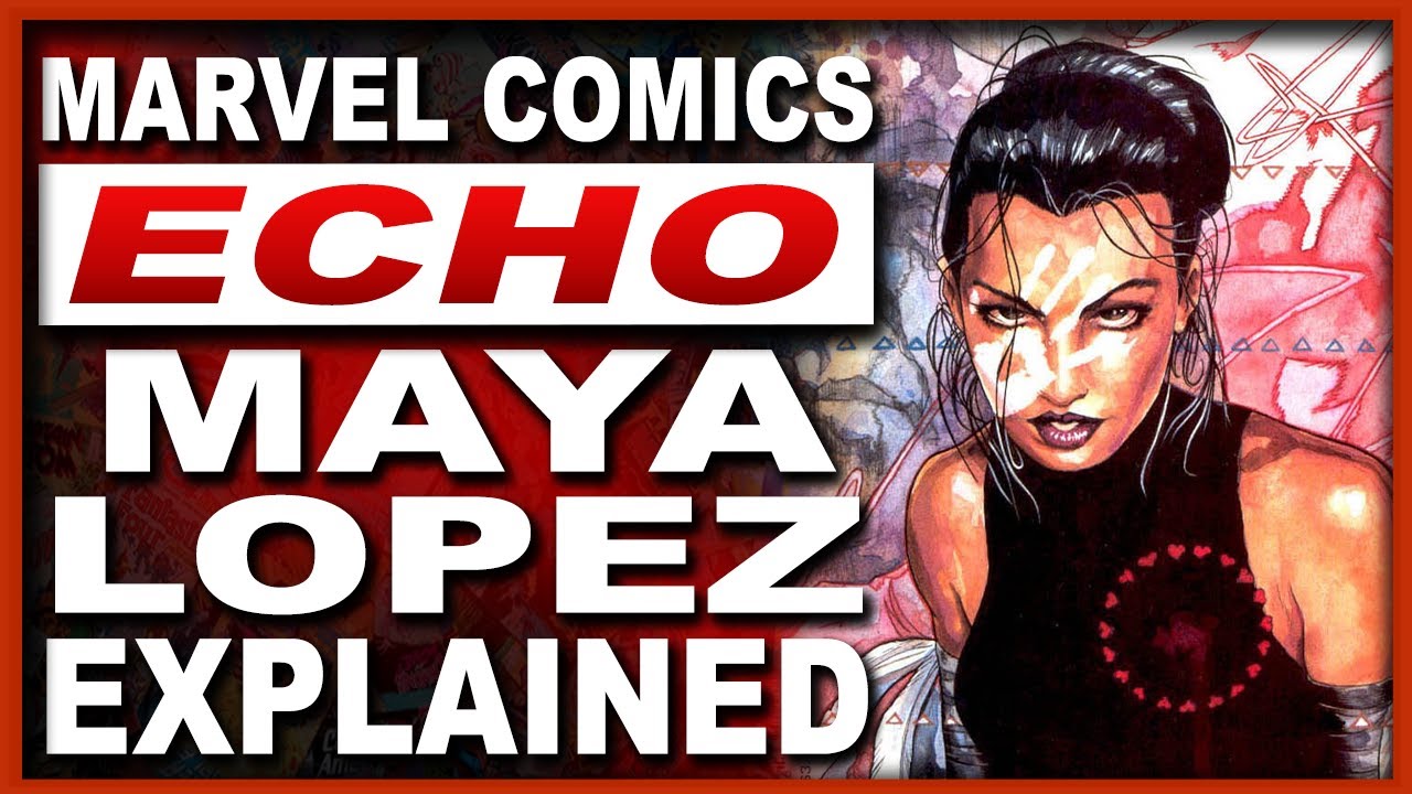 Marvel's Echo Explained: Who Is Maya Lopez?