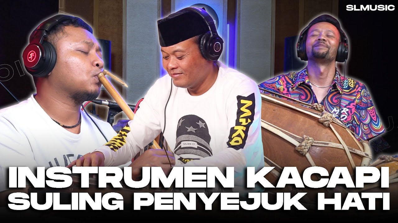 INSTRUMENTAL KACAPI SULING PENYEJUK HATI BY SULE FEAT AJUN & ANTON ABOX