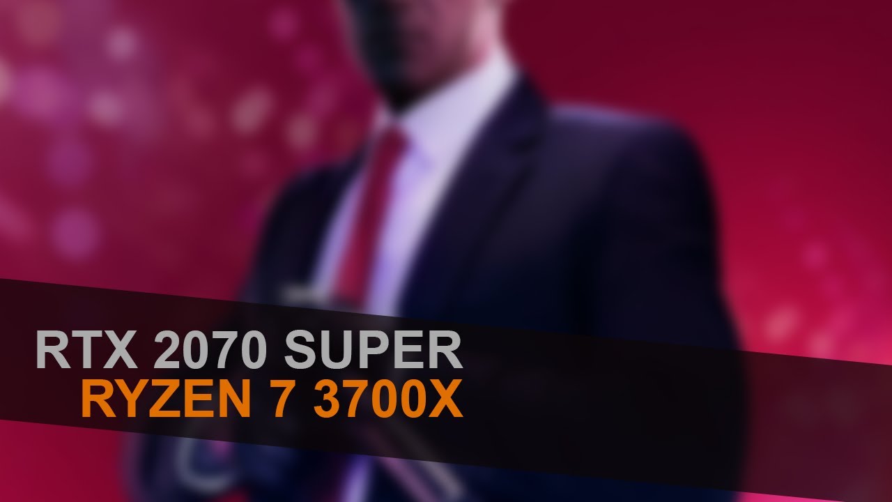 RTX 2070 SUPER + 3700X | (HITMAN 2 - The Finish Line)