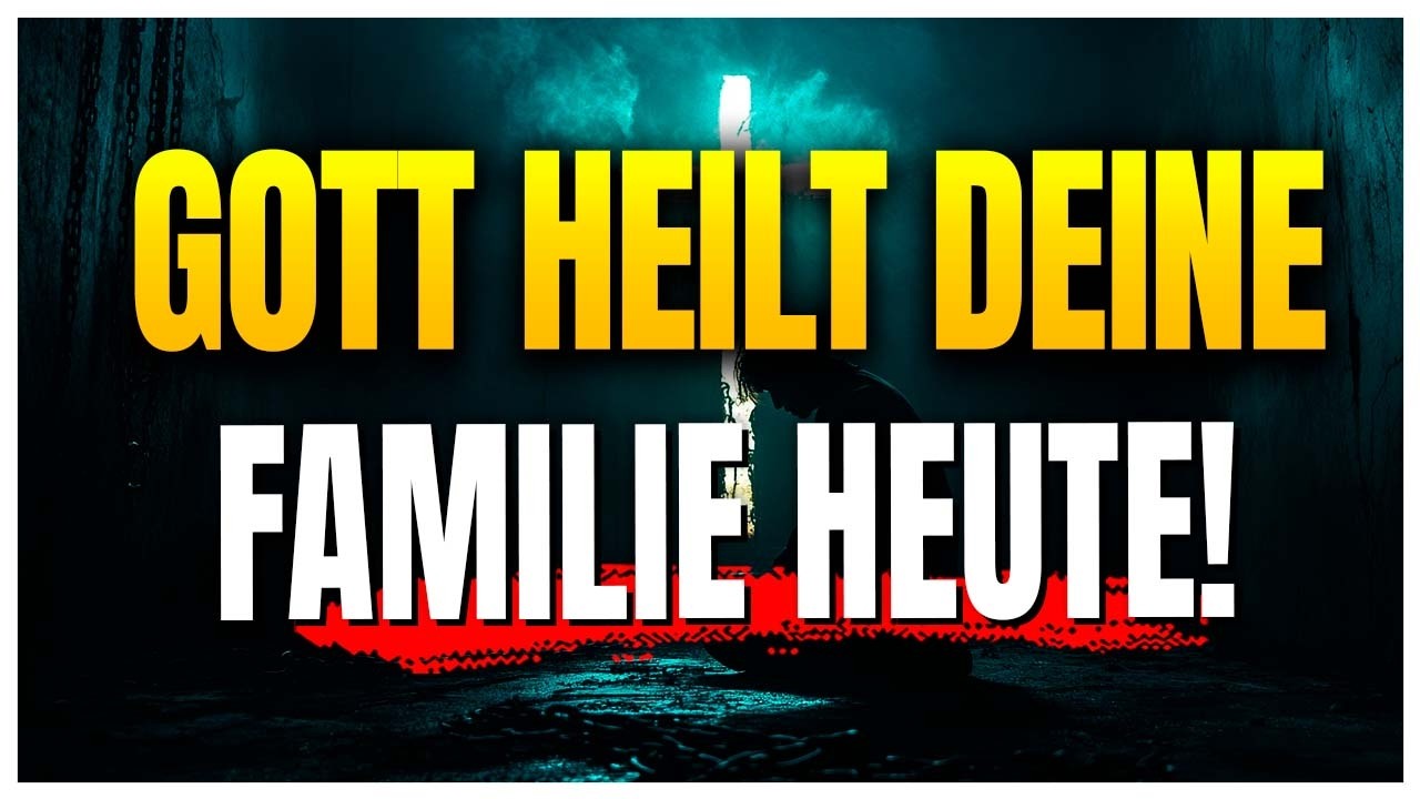 Ein Gebet, das heute wiederherstellt, was der Feind in deiner Familie zerstört hat!