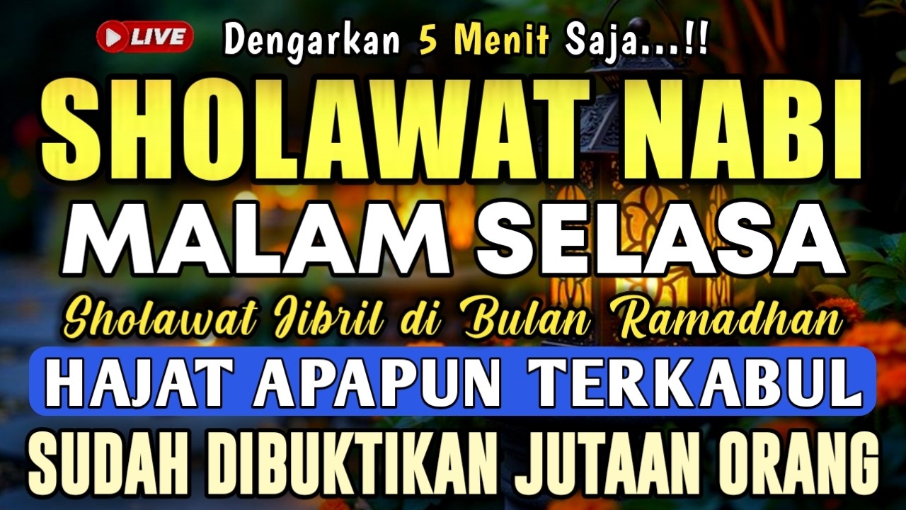 SHOLAWAT JIBRIL PENARIK REZEKI PALING MUSTAJAB, Sholawat Nabi Muhammad SAW,Sholawat JIBRIL MUSTAJAB