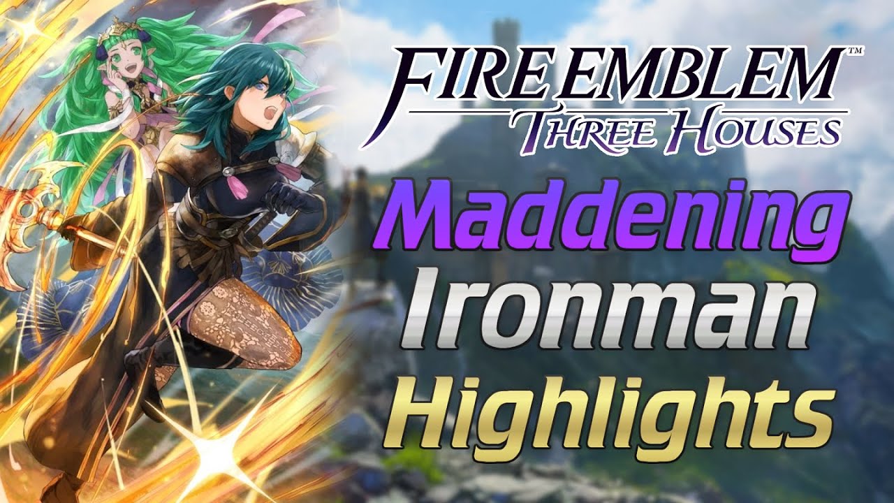 I Ironmanned Three Houses Maddening... and won.