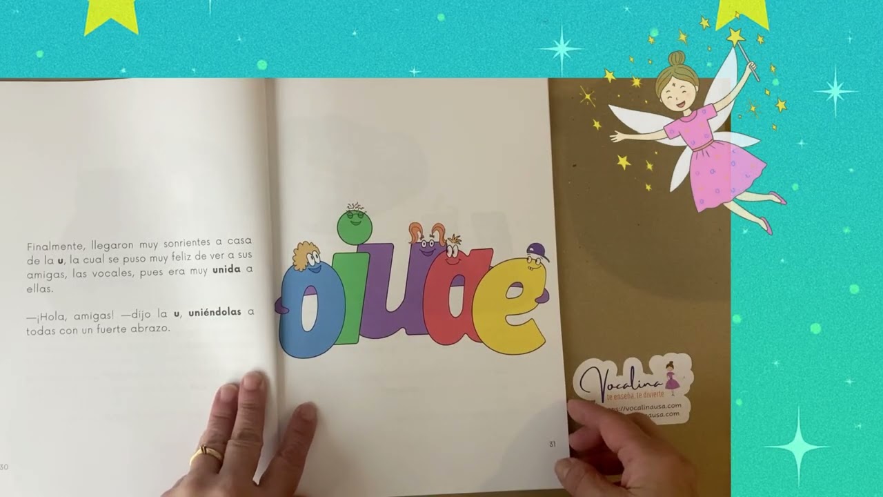 Presenting Vocalina y las 5 Vocales, story book and Workbook!
