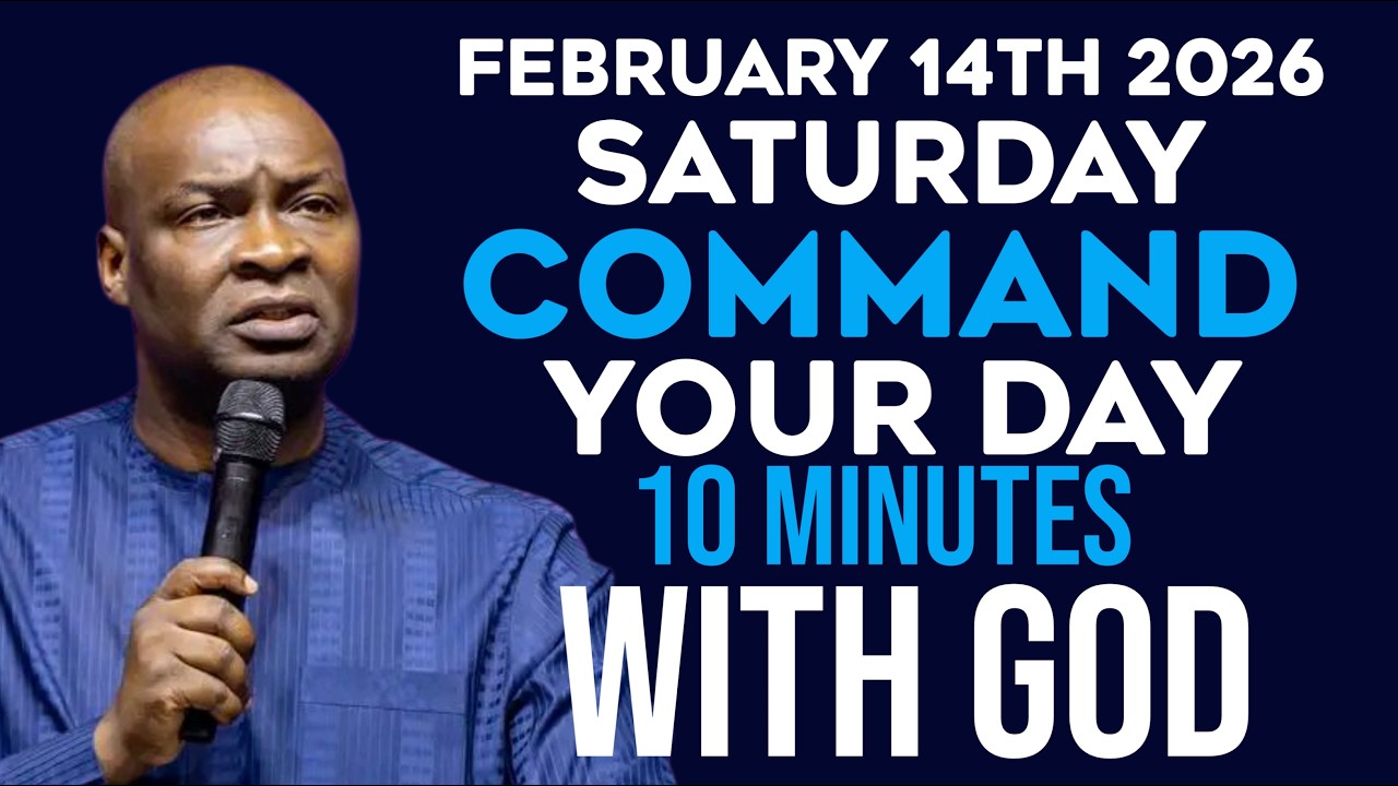 [Saturday 14th February, 2026] Early Morning Prayer Before You Start Your Day |Apostle Joshua Selman