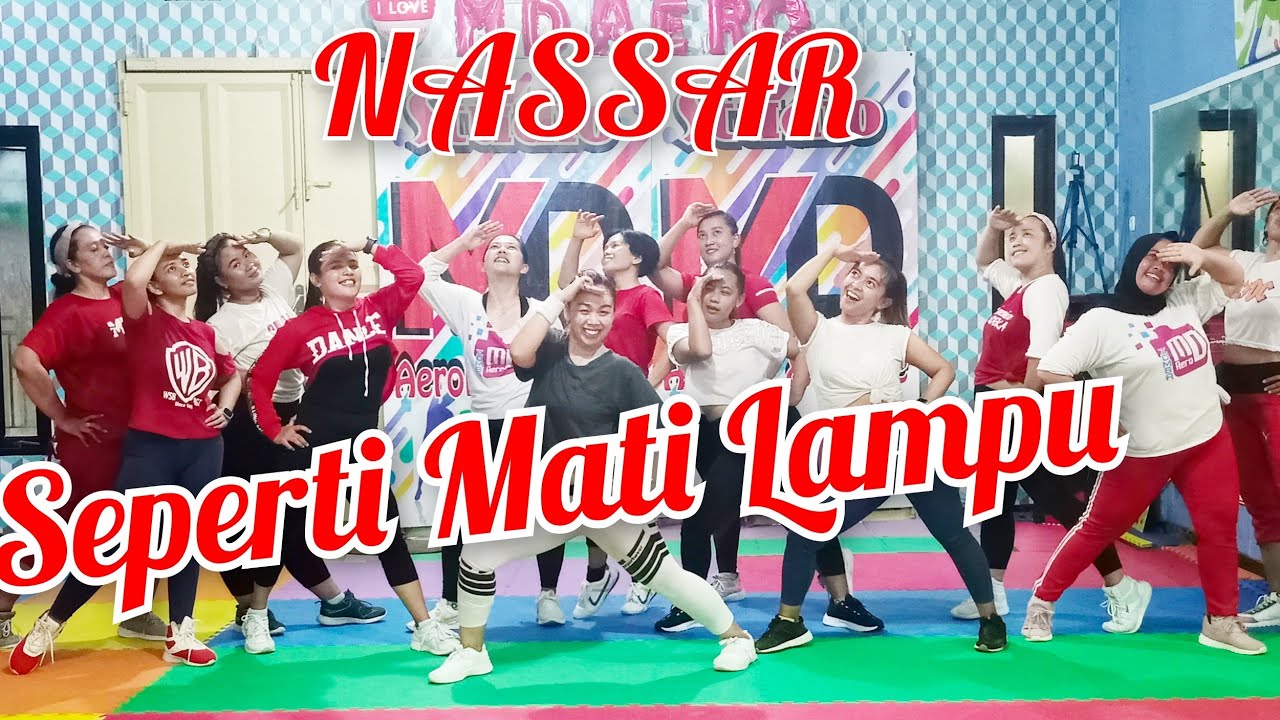 Nassar - Seperti Mati Lampu - Joget Dangdut - Senam Kreasi - MD STUDIO