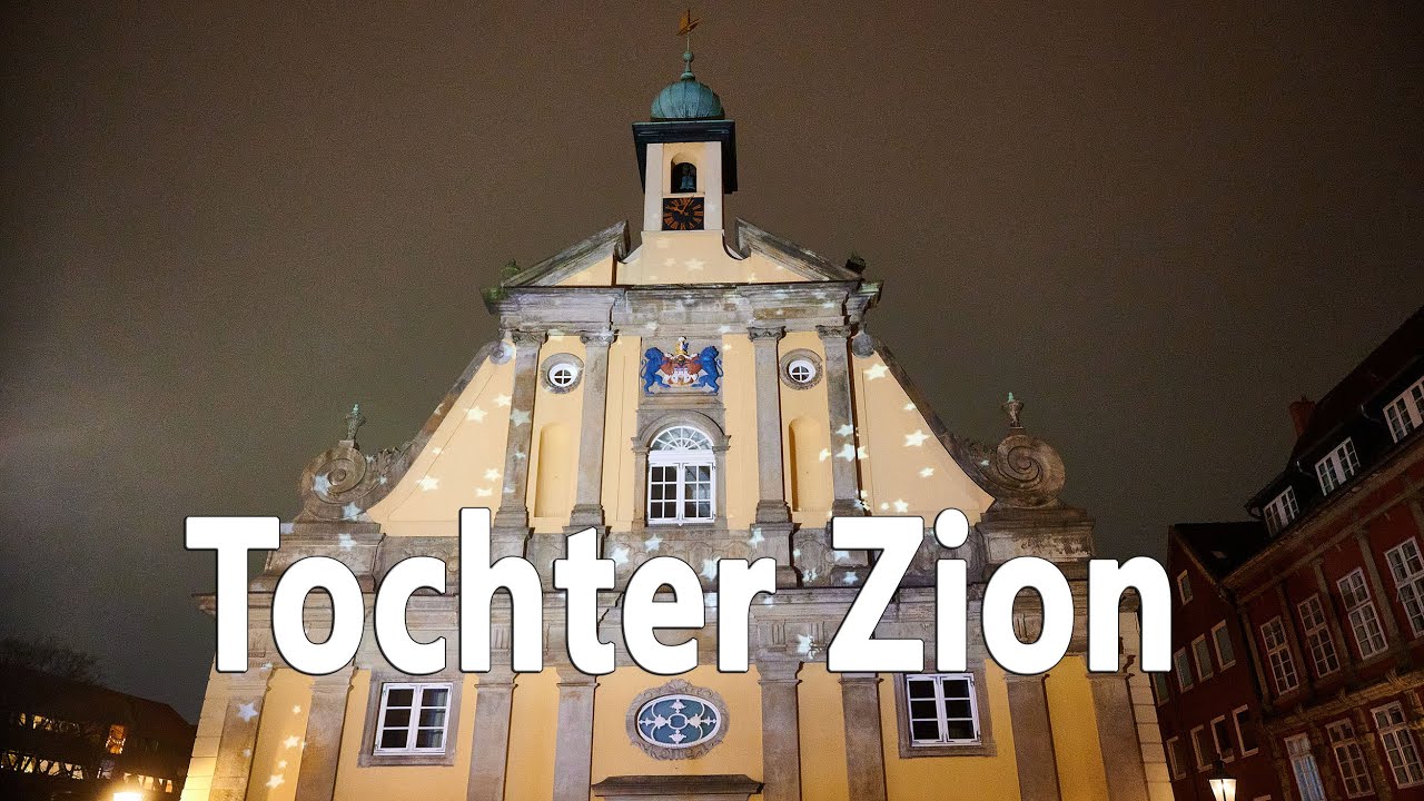 Tochter Zion, freue dich (EG13, GL228) - zum Mitsingen mit Text