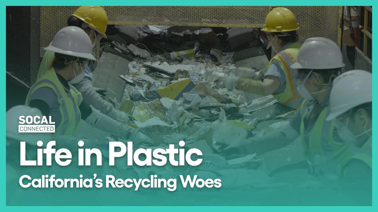 Life in Plastic: California's Recycling Woes | SoCal Connected | Season 10, Episode 1 | KCET