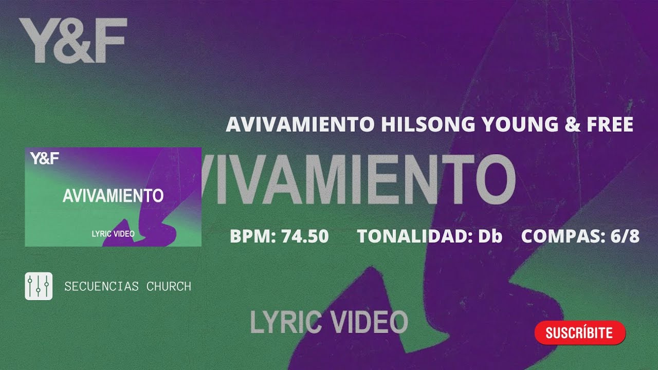 Avivamiento Hilsong Young & Free - Secuencia Y Multitrack