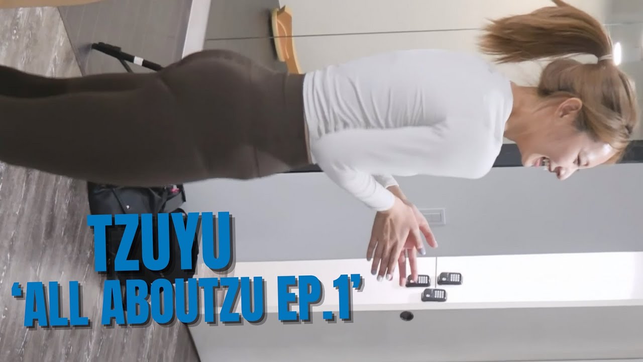 Tzuyu - TZUYU Reality “All abouTZU” EP.1 (slow-focused fancam)