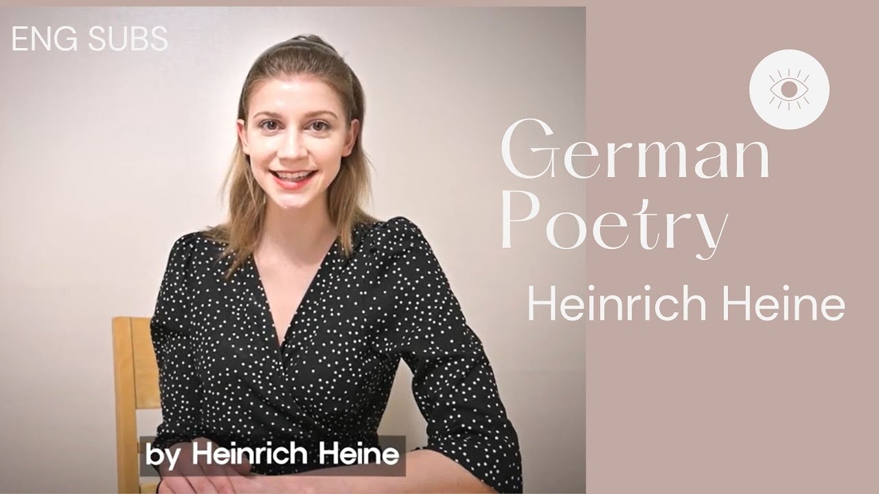 [German Poetry] Drei Gedichte von Heinrich Heine //  Three Poems by Heinrich Heine
