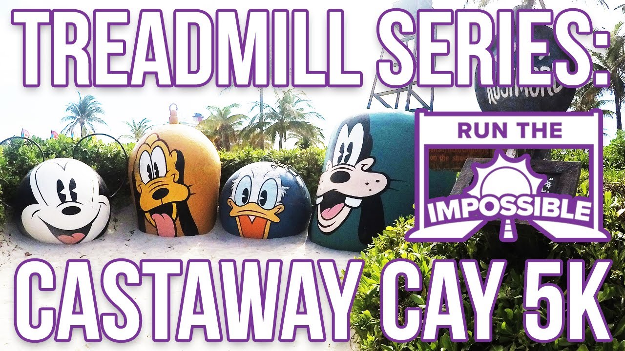 Disney Cruise Line Castaway Cay 5K Treadmill Workout Full Race Steady Walkthrough Run