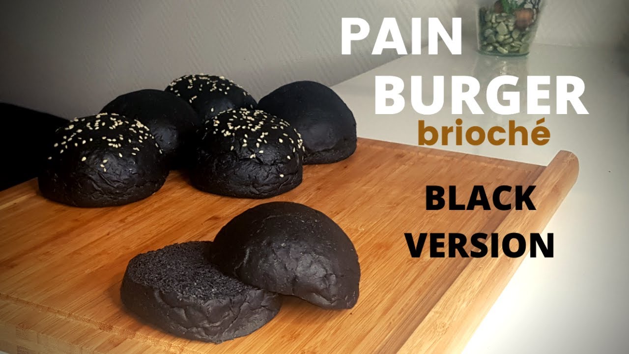 COMMENT FAIRE LES MEILLEURS PAINS HAMBURGER -- LE PAIN BURGER BRIOCHE -- BLACK VERSION