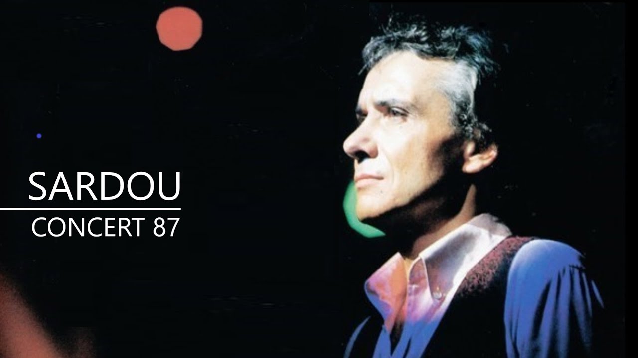 Michel Sardou / Musulmanes Palais des Congrès 1987 Remasterisé