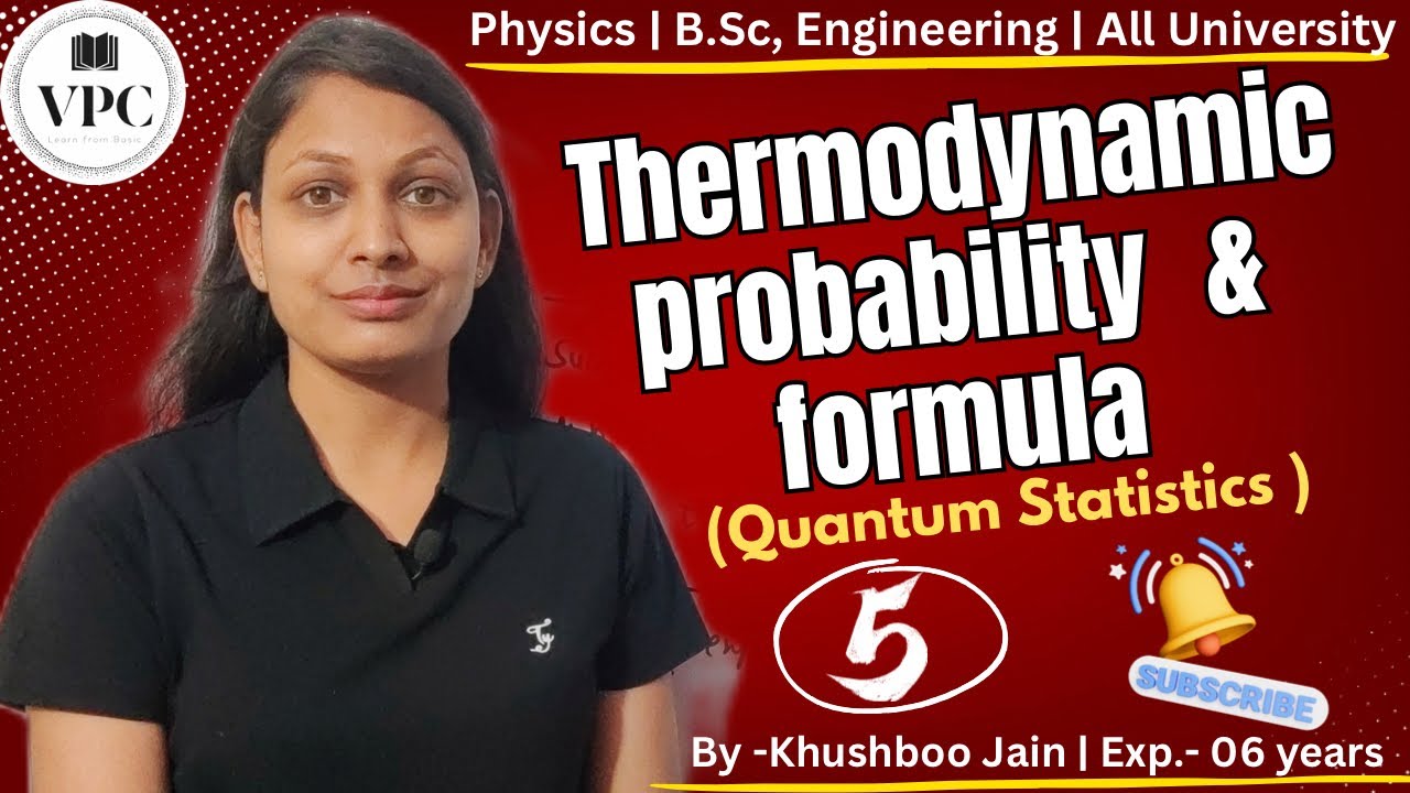 Thermodynamic probability and formula | lect.-05| #bscphysics #thermodynamics