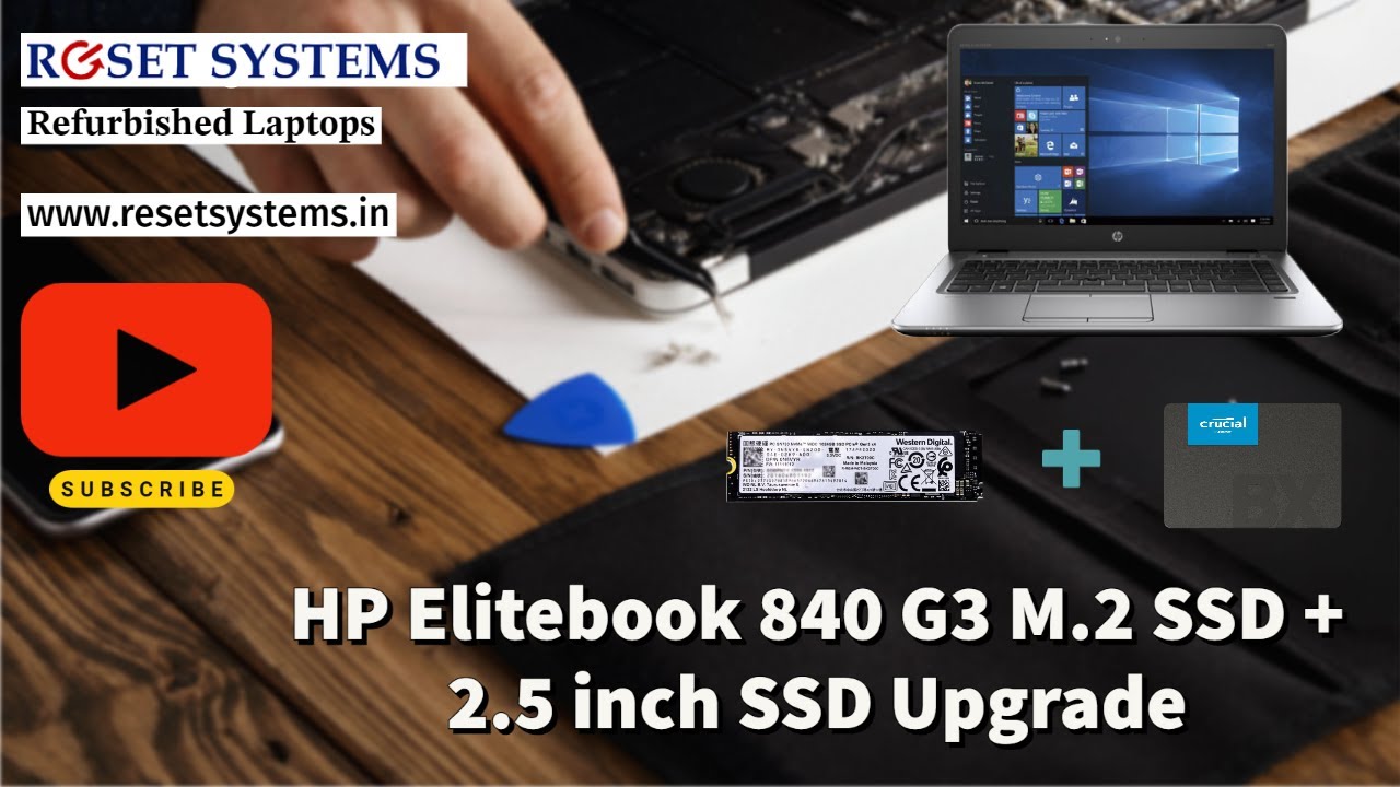 HP EliteBook 840 G3 M 2 + SSD Upgrade: Boost Your Laptop's Performance