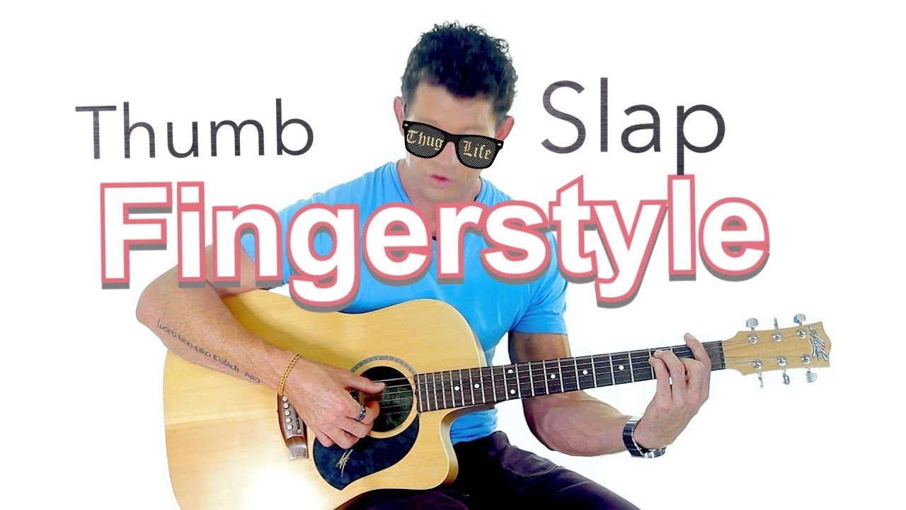 Finger-style Guitar Lesson 6 - Thumb Finger Slap Pattern