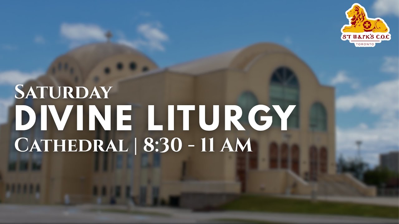 Saturday Divine Liturgy - January 24, 2026