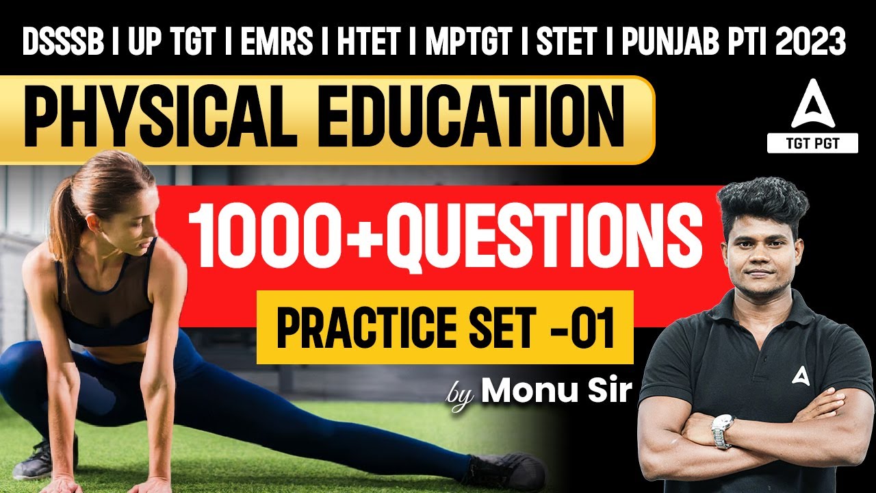 Physical Education For Teaching Exams #1 | DSSSB/EMRS/UP TGT/Punjab Physical Education by Monu Sir
