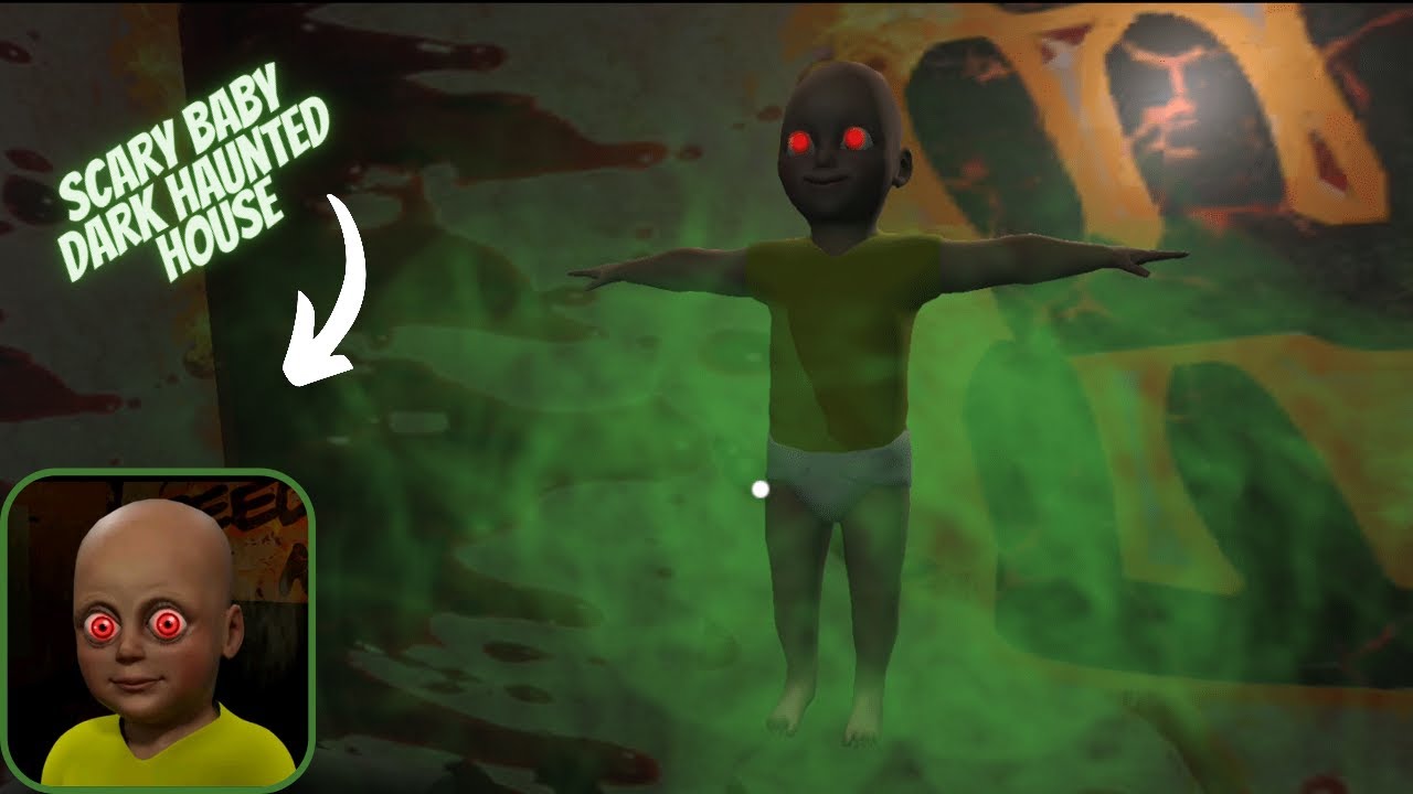Crazy Baby! Scary Baby Dark Haunted House Gameplay Part 1