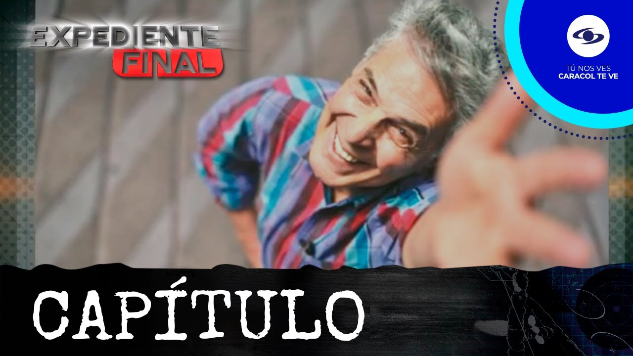 Expediente Final: Manuel Busquets falleció al contraer una bacteria en la clínica - Caracol TV