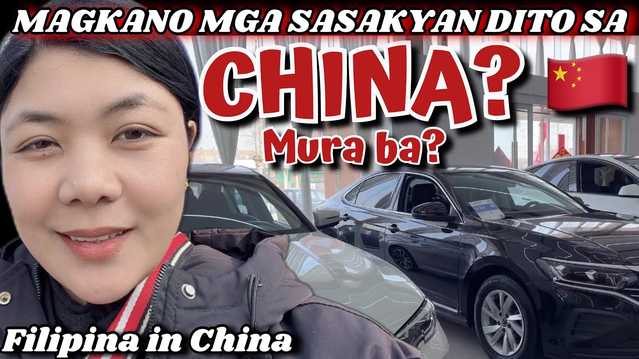 FILIPINA in CHINA: How Much Do Cars Cost in China? 