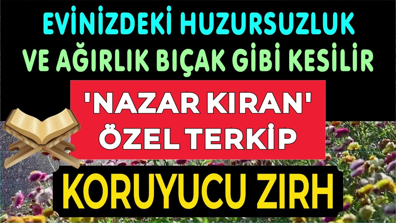 EVİNİZDEKI HUZURSUZLUK VE AĞIRLIK BIÇAK GİBİ KESİLİR: 'NAZAR KIRAN' ÖZEL TERKİP - KORUYUCU ZIRH
