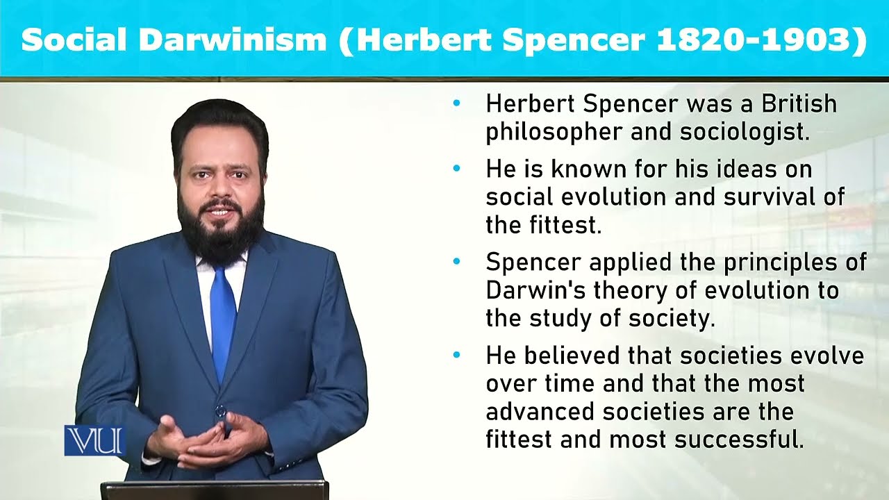 Social Darwinism (Herbert Spencer 1820-1903) | Introduction to Sociology | SOC101_Topic004
