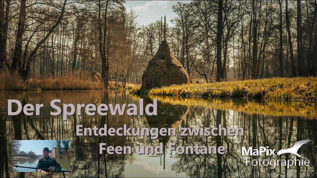 Der Spreewald - Entdeckungen zwischen Feen und Fontane