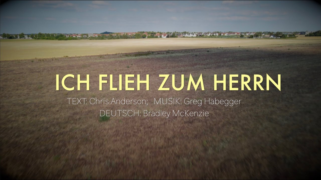 Ich flieh zum Herrn  (I run to Christ)