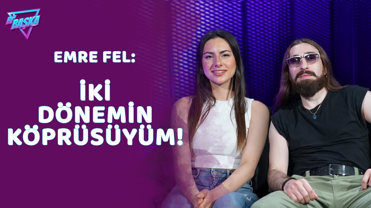 Emre Fel: İnsanlara eski zamanı yaşatmak istiyorum | Senden Güzeli mi var?