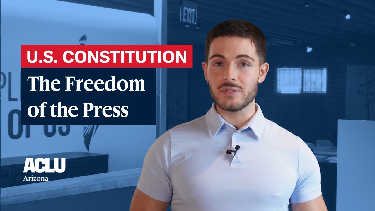 Freedom of the Press | SERIES: First Amendment 101