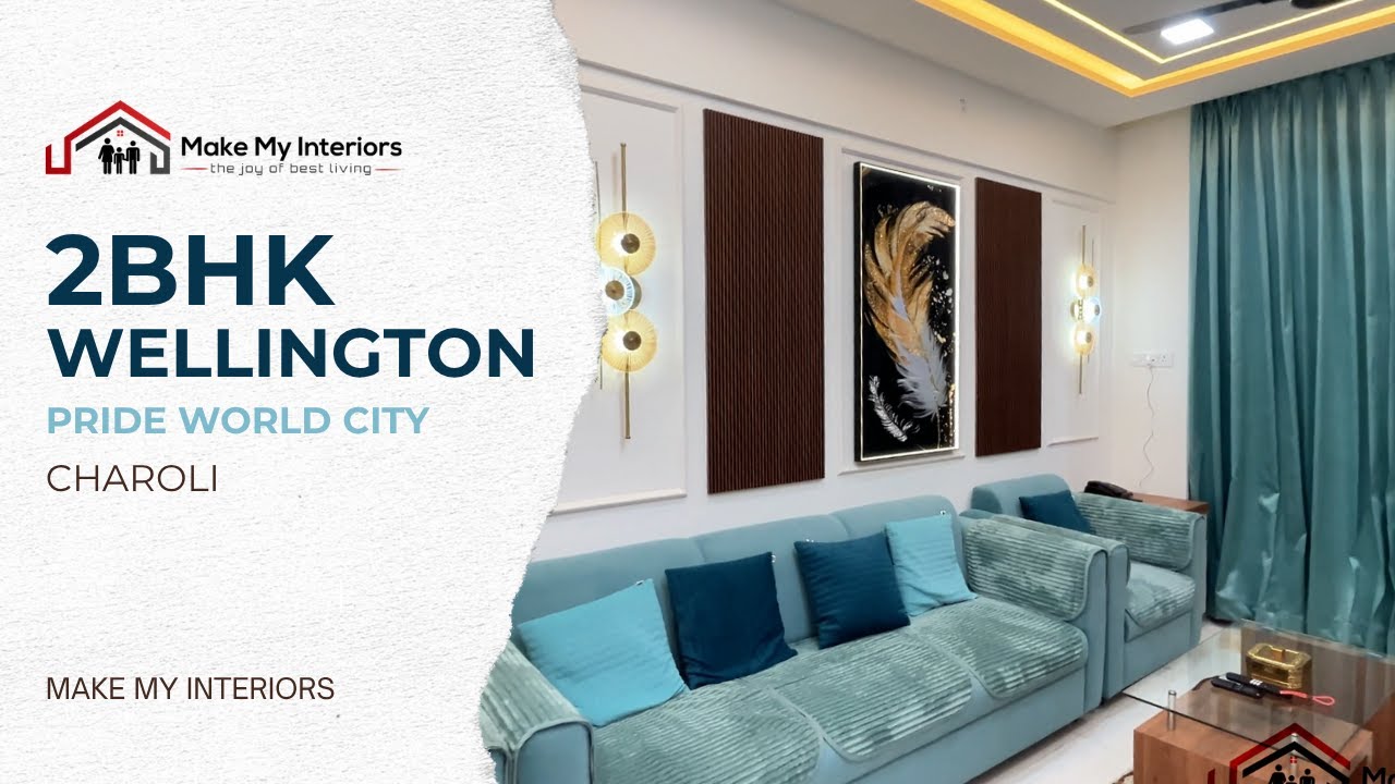 2BHK at Wellington | Pride World City | Make My Interiors