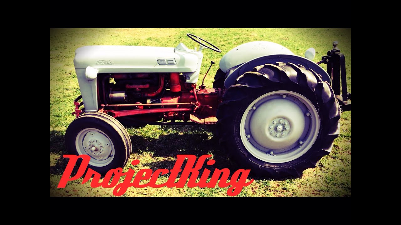 1953 Ford Golden Jubilee Tractor, Short Discussion and Start-Up