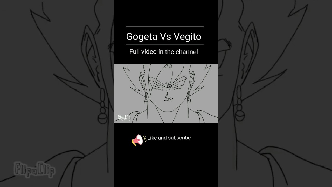 Gogeta VS Vegito [Fan Animation] 
