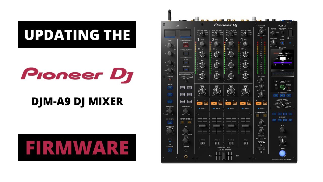 Updating the Pioneer DJM-A9 Firmware
