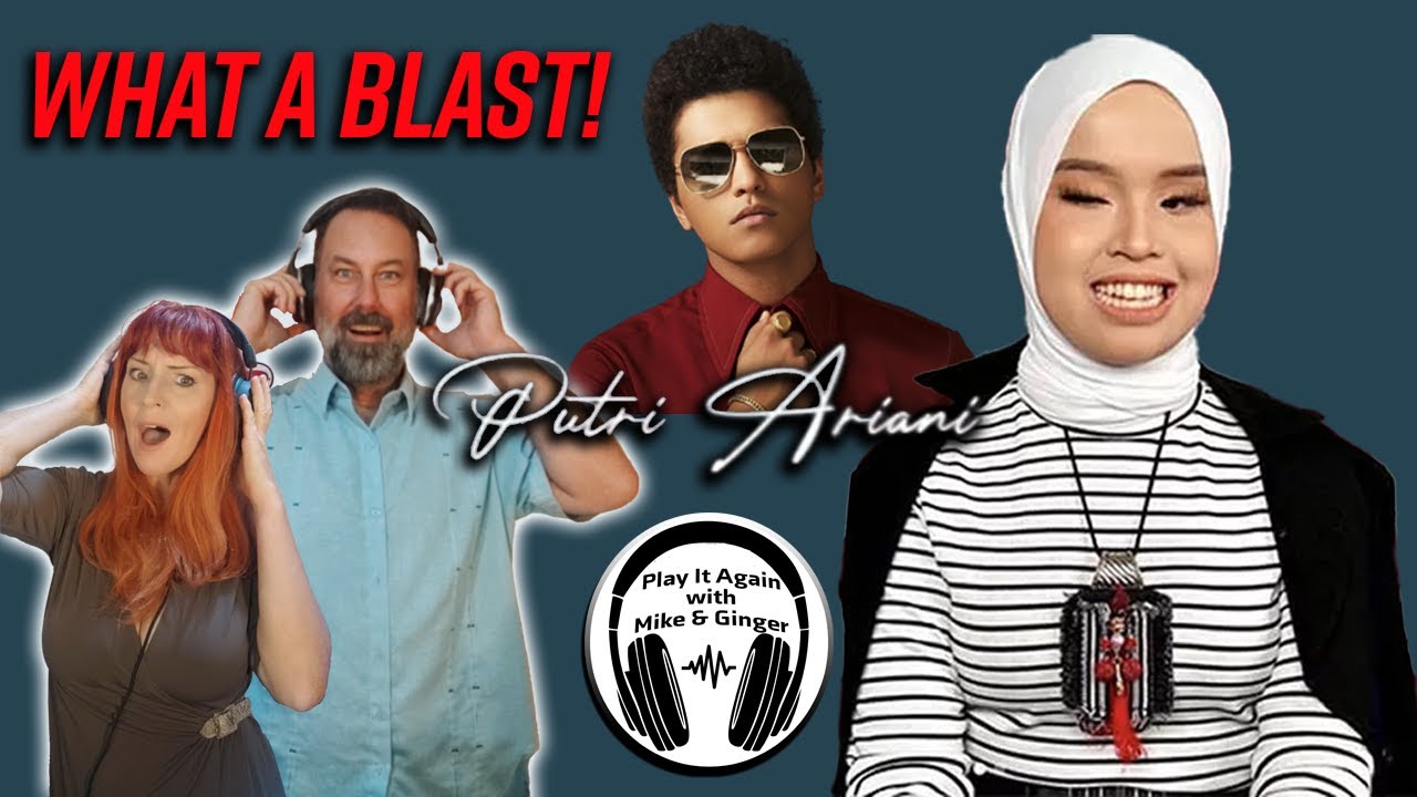 PUTRI ARIANI ROCKS IT OUT! Mike & Ginger react to her covering BRUNO MARS