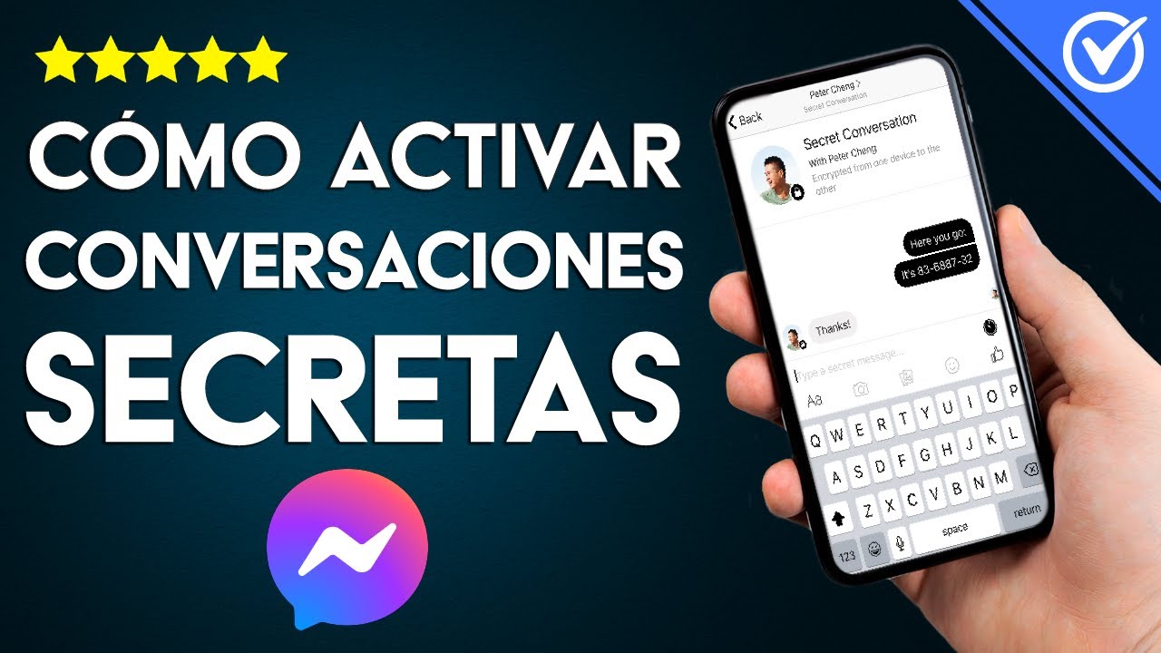 C&oacute;mo Activar y Usar las Conversaciones Secretas en Facebook Messenger