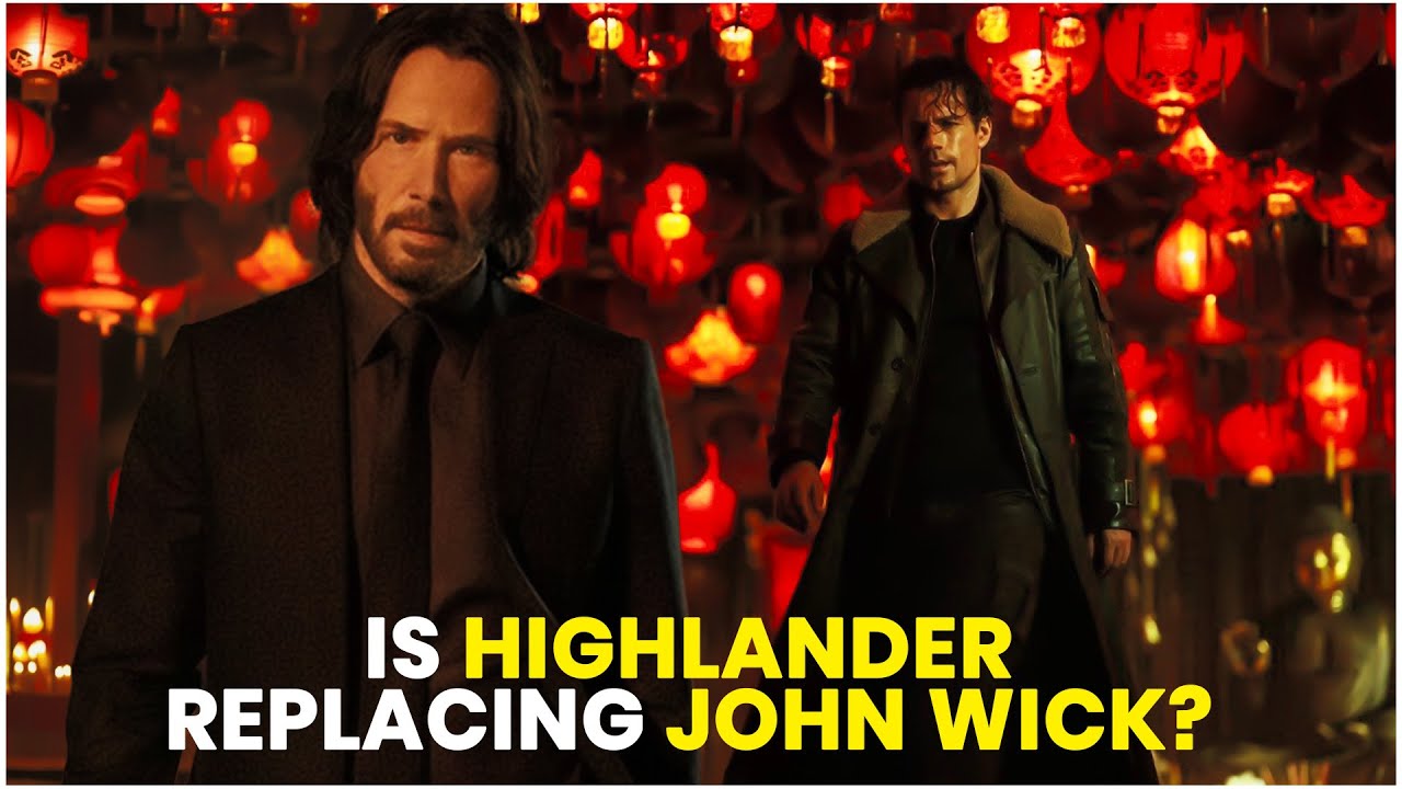 Is Highlander Replacing John Wick Henry Cavill Thinks So