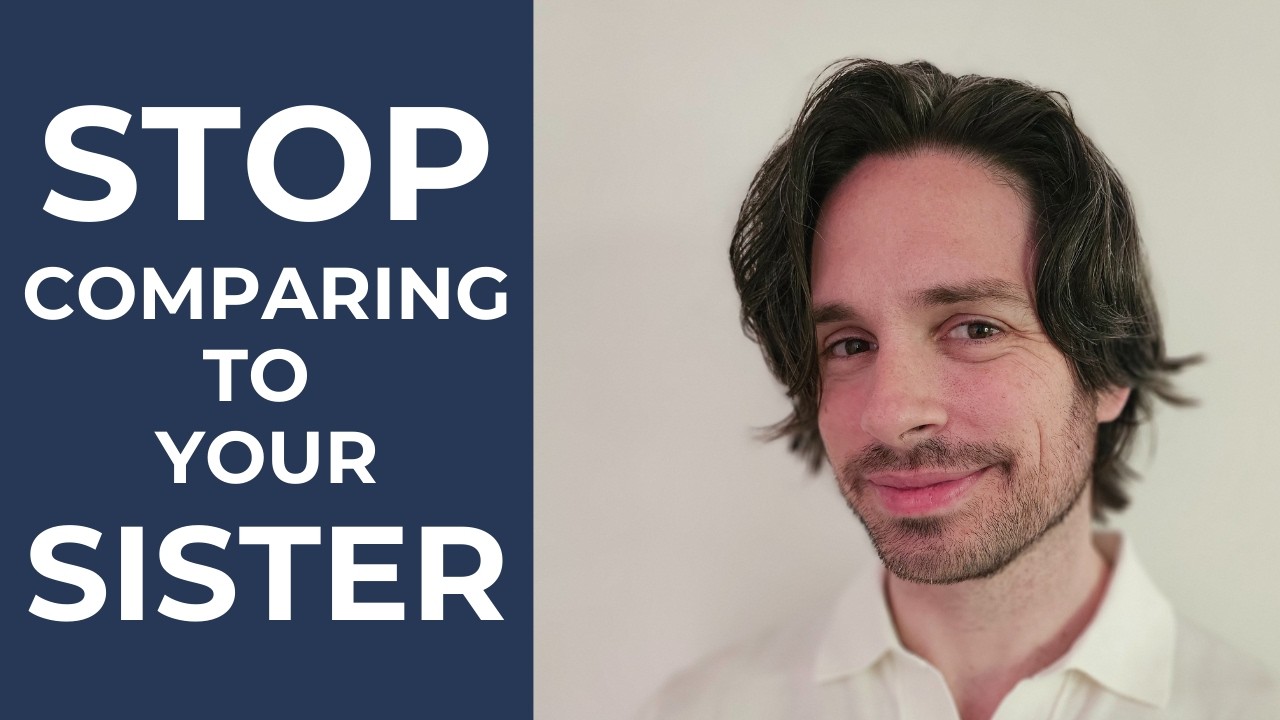 The DANGER of Sibling Comparison from Childhood Trauma [STOP Comparing Now]