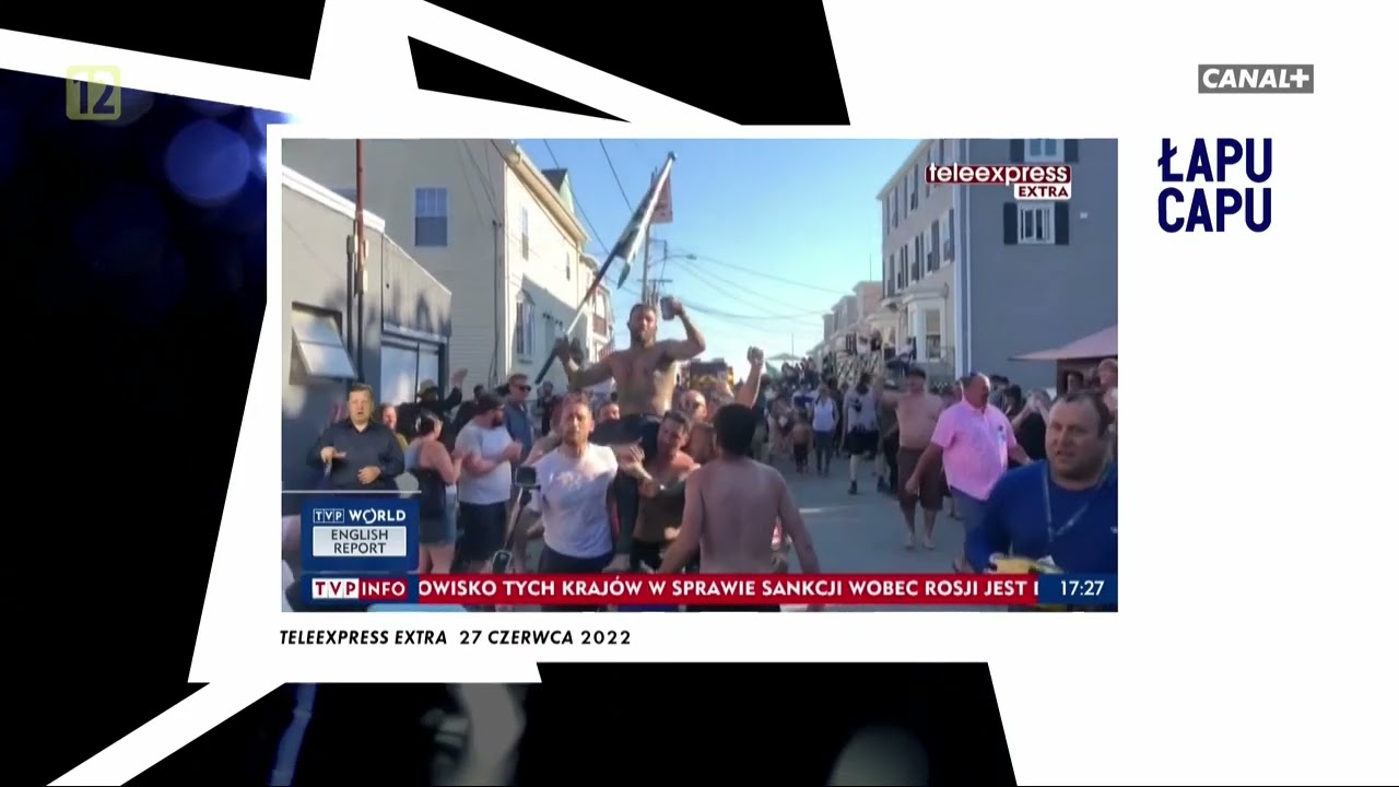 Canal+ Family - Łapu Capu | 30.06.2022