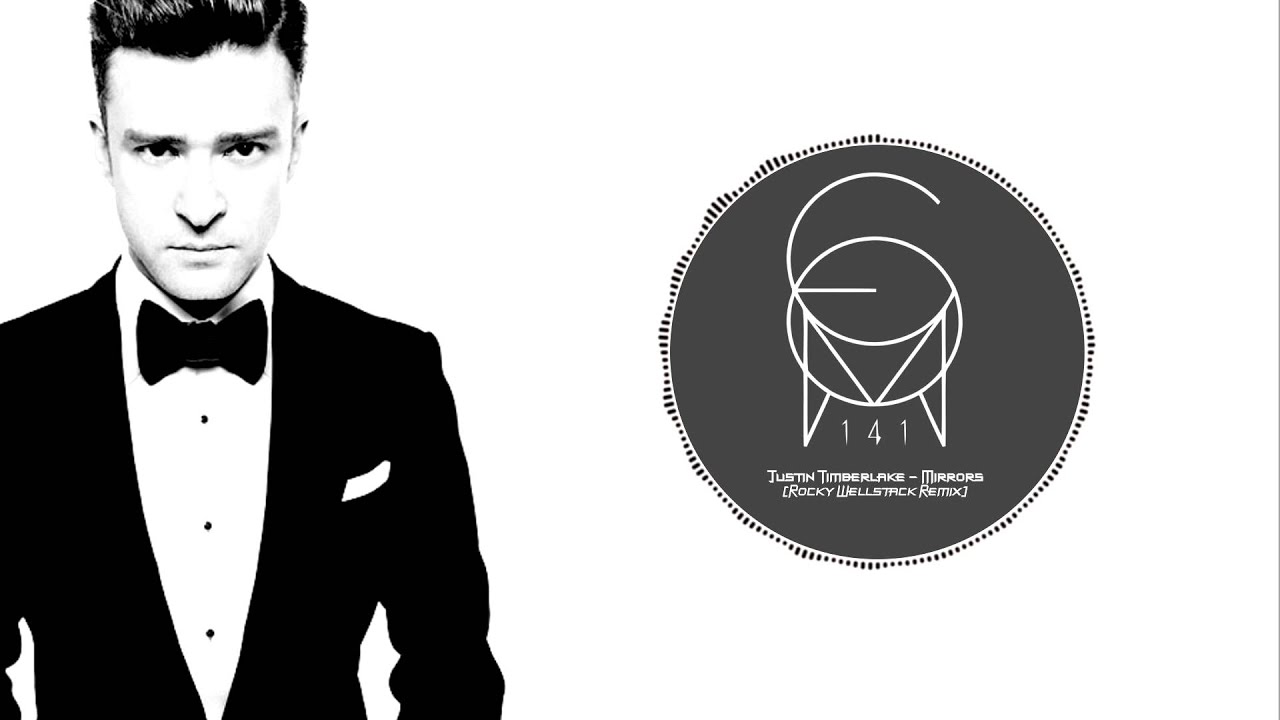 Justin Timberlake - Mirrors (Rocky Wellstack Remix