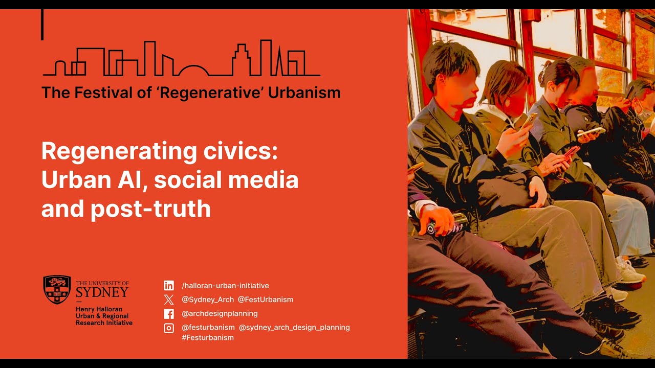 Regenerating civics: Urban AI, social media and post-truth
