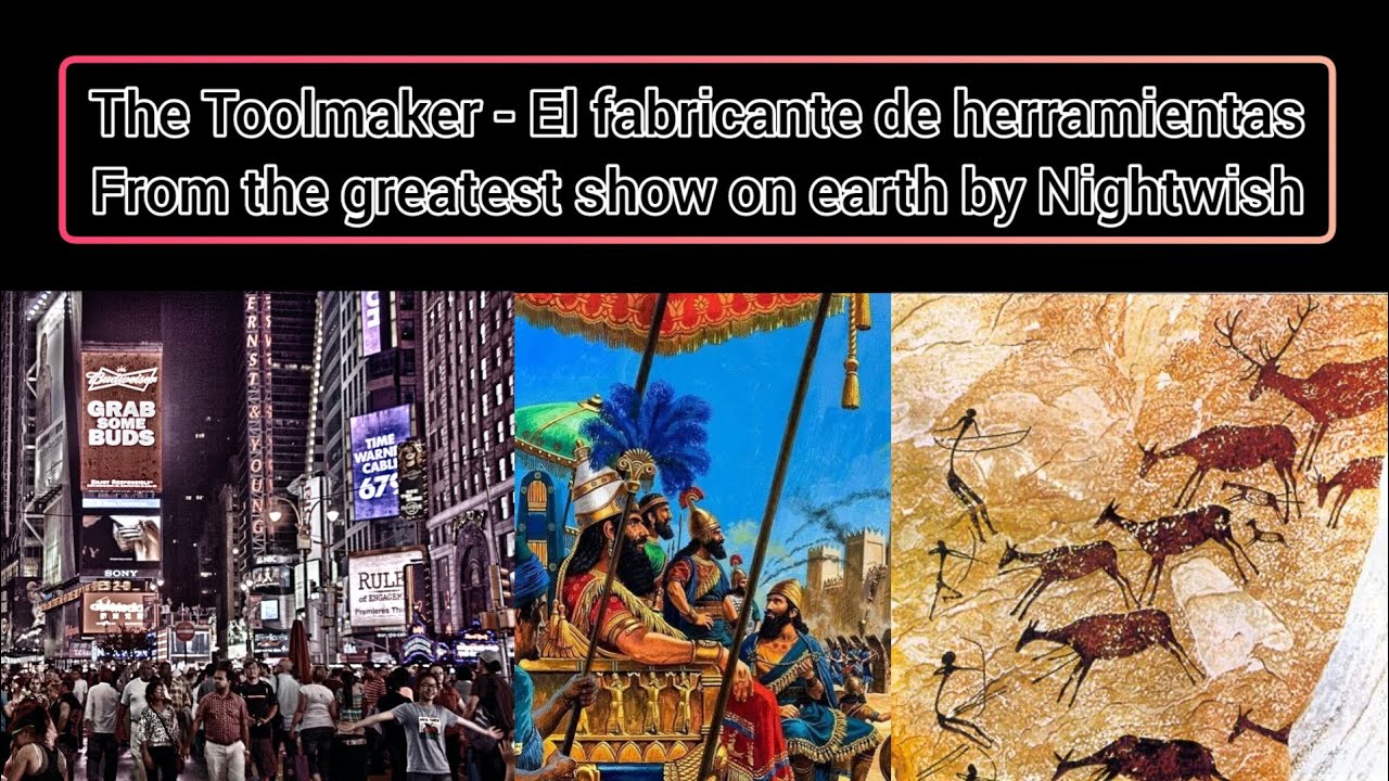The toolmaker (The greatest show on earth) By Nightwish - Music Video (sub english & español)