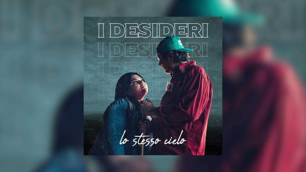 I Desideri - Lo stesso cielo (Official Visual Art Video)