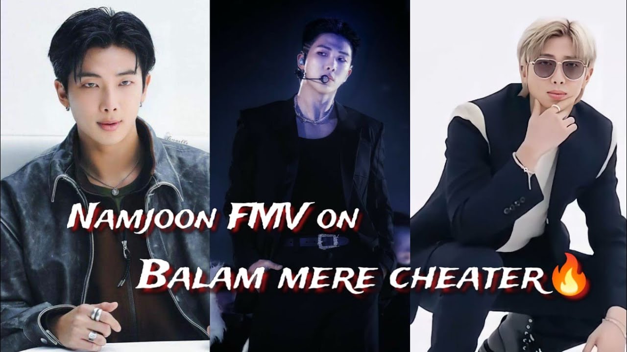 Namjoon fmv on Balam mere cheater 🔥 RM fmv on Hindi song/ namjoon fmv on bollywood song #bts #rm